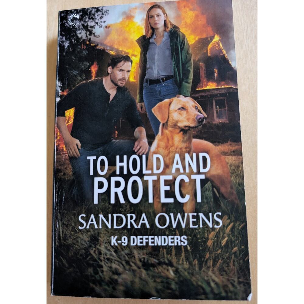 🧨To Hold and Protect by Sandra Owens